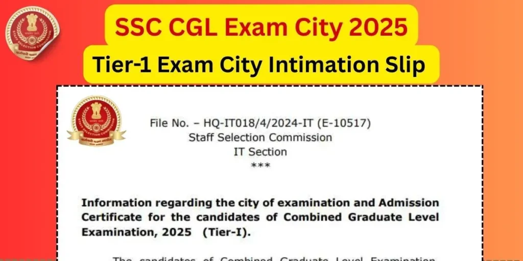 SSC CGL Exam City 2025
